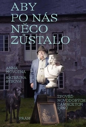 Aby po nás něco zůstalo