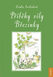 Příběhy víly Březinky - Svobodová Lenka