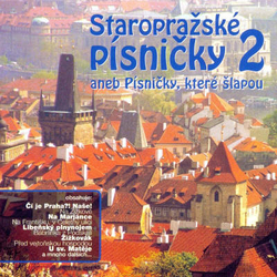 CD Staropražské písničky 2