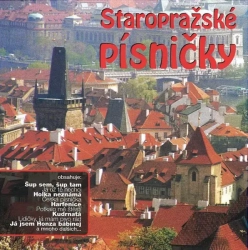 CD Staropražské písničky 1